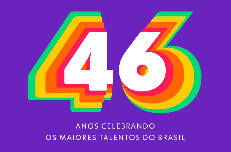 46 ANOS CELEBRANDO OS MAIORES TALENTOS DO BRASIL