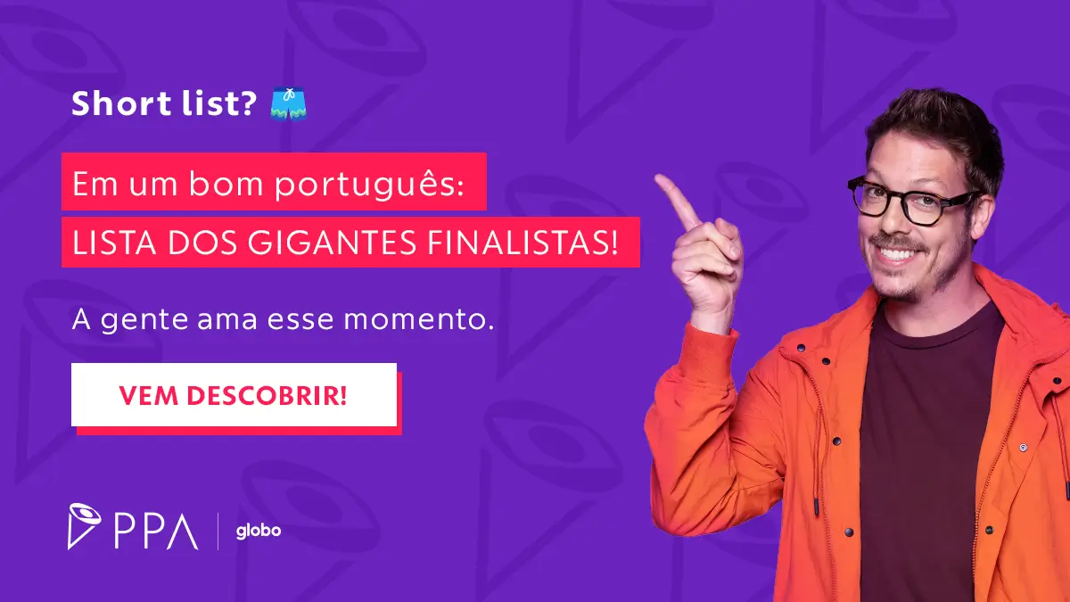 Lista dos gigantes finalistas! A gente ama esse momento. Venha descobrir os finalistas! Clique para saber quem foram!